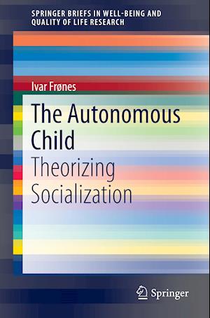 The Autonomous Child