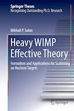 Heavy WIMP Effective Theory