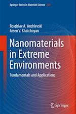 Nanomaterials in Extreme Environments