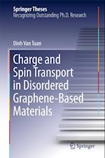 Charge and Spin Transport in Disordered Graphene-Based Materials