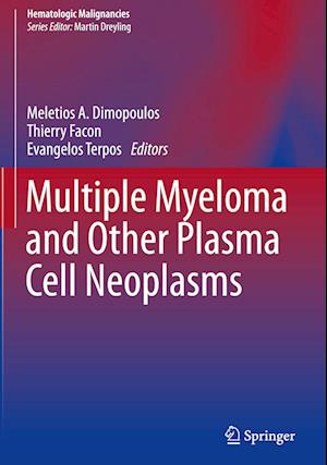 Multiple Myeloma and Other Plasma Cell Neoplasms