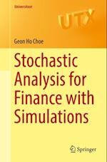 Stochastic Analysis for Finance with Simulations