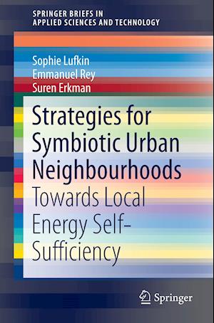 Strategies for Symbiotic Urban Neighbourhoods