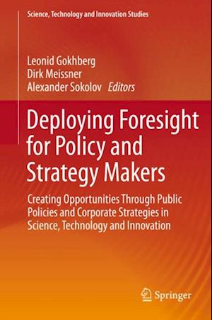 Deploying Foresight for Policy and Strategy Makers