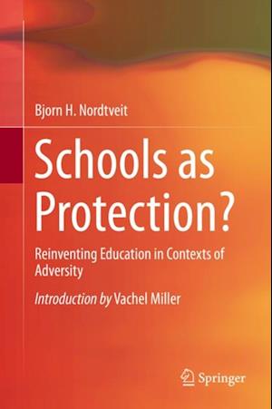 Schools as Protection?