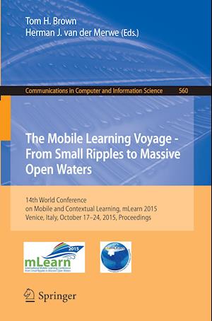 The Mobile Learning Voyage - From Small Ripples to Massive Open Waters