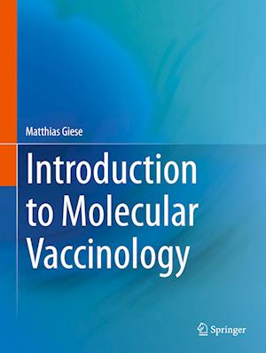 Introduction to Molecular Vaccinology