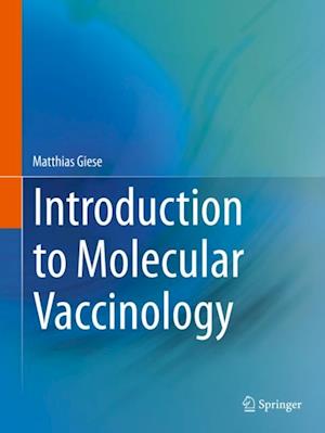 Introduction to Molecular Vaccinology