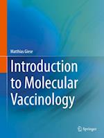 Introduction to Molecular Vaccinology