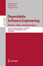 Dependable Software Engineering: Theories, Tools, and Applications