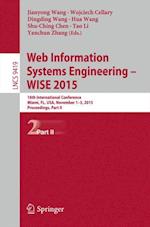 Web Information Systems Engineering – WISE 2015