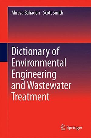 Dictionary of Environmental Engineering and Wastewater Treatment