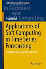 Applications of Soft Computing in Time Series Forecasting