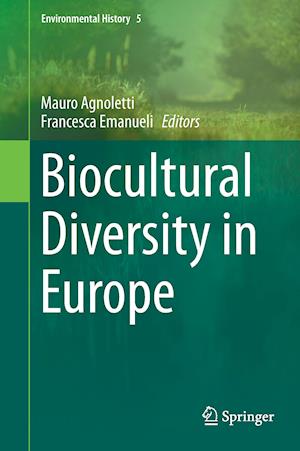 Biocultural Diversity in Europe