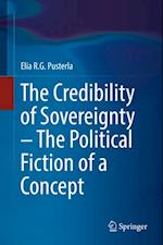 Credibility of Sovereignty - The Political Fiction of a Concept