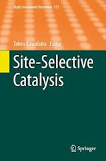 Site-Selective Catalysis
