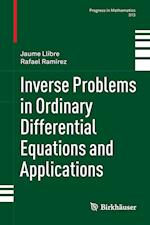 Inverse Problems in Ordinary Differential Equations and Applications