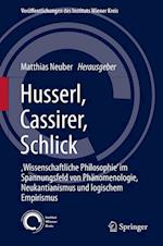 Husserl, Cassirer, Schlick