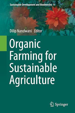 Organic Farming for Sustainable Agriculture