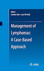 Management of Lymphomas: A Case-Based Approach