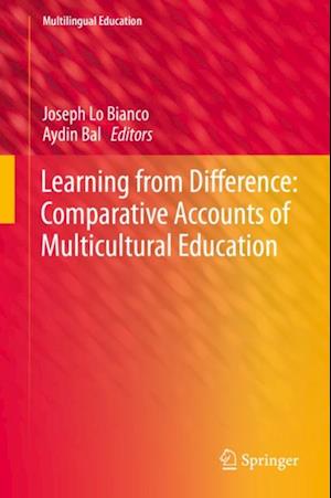 Learning from Difference: Comparative Accounts of Multicultural Education