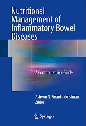 Nutritional Management of Inflammatory Bowel Diseases