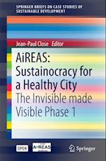 AiREAS: Sustainocracy for a Healthy City