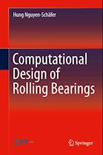 Computational Design of Rolling Bearings