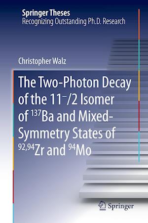 The Two-Photon Decay of the 11-/2 Isomer of 137Ba and Mixed-Symmetry States of 92,94Zr and 94Mo