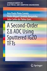 Second-Order [Sigma Delta] ADC Using Sputtered IGZO TFTs