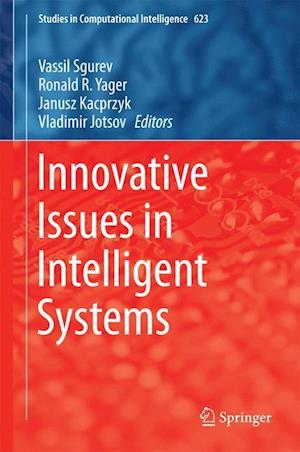 Innovative Issues in Intelligent Systems