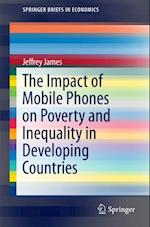 Impact of Mobile Phones on Poverty and Inequality in Developing Countries