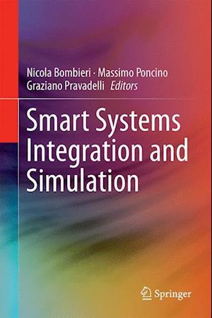 Smart Systems Integration and Simulation