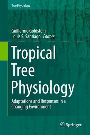 Tropical Tree Physiology