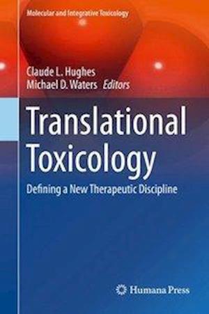 Translational Toxicology