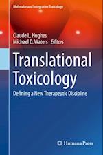 Translational Toxicology