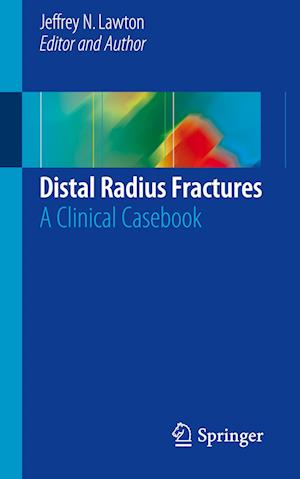 Distal Radius Fractures