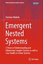 Emergent Nested Systems