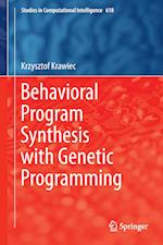 Behavioral Program Synthesis with Genetic Programming