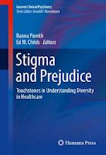 Stigma and Prejudice