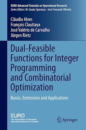 Dual-Feasible Functions for Integer Programming and Combinatorial Optimization