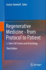 Regenerative Medicine - from Protocol to Patient