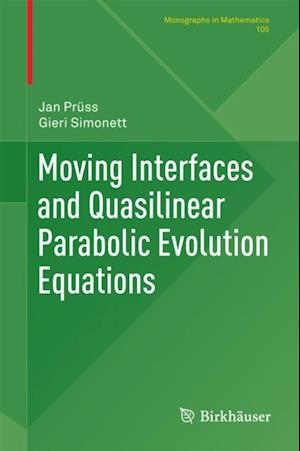 Moving Interfaces and Quasilinear Parabolic Evolution Equations