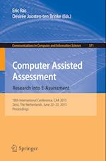 Computer Assisted Assessment. Research into E-Assessment