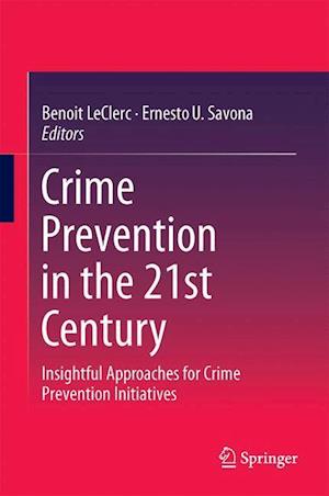 Crime Prevention in the 21st Century