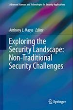 Exploring the Security Landscape: Non-Traditional Security Challenges