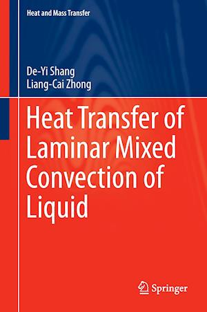 Heat Transfer of Laminar Mixed Convection of Liquid