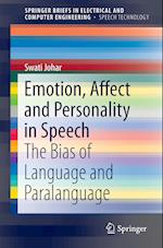 Emotion, Affect and Personality in Speech