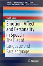 Emotion, Affect and Personality in Speech