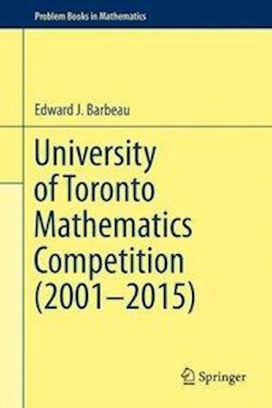 University of Toronto Mathematics Competition (2001–2015)